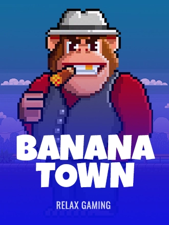 Banana Town